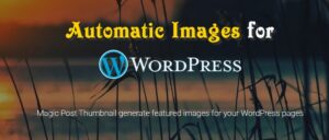 Magic Post Thumbnail Pro
