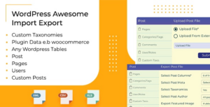 WP Awesome Import & Export Plugin
