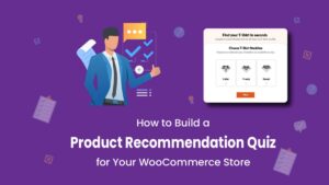 Product Recommendation Quiz for WooCommerce