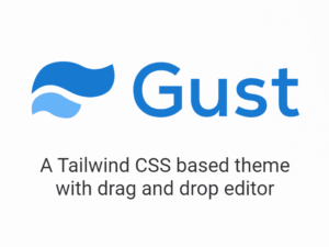 GUST (Pro) Premium (WP & Tailwind CSS)