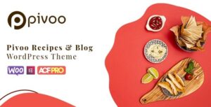 Pivoo Food & Recipe Blog WP Theme