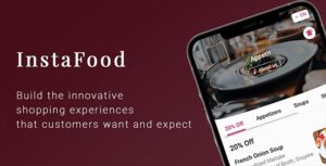 InstaFood QR Menu, food delivery, pickup and dine-in for WP