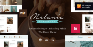 Melania Handmade Blog & Crafts Shop Aristic WP Theme