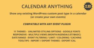 Calendar Anything Show any existing WP custom post type in a calendar