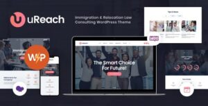uReach Immigration & Relocation Law Consulting WP Theme