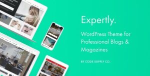 Expertly WP Blog & Magazine Theme for Professionals