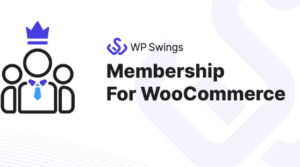 Membership For WooCommerce Pro by Wp Swings