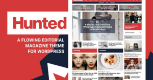 Hunted A Flowing Editorial Magazine Theme