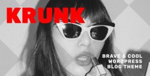Krunk Brave & Cool WP Blog Theme