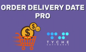 Order Delivery Date Pro for WooCommerce By TycheSoftwares