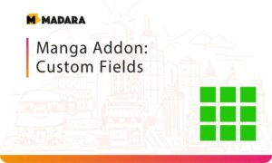 WP Manga Manga Custom Fields