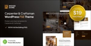 Woodzone Carpenter & Craftsman FSE WP Theme