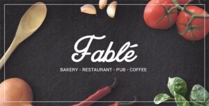 Fable Restaurant Bakery Cafe Pub WP Theme