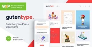 Gutentype 100% Gutenberg WP Theme for Modern Blog + RTL