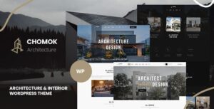 Chomok Modern Architecture & Interior WP Theme
