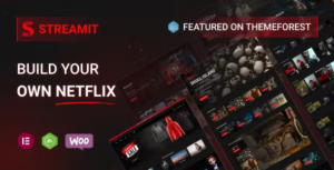 Streamit Video Streaming WP Theme + RTL