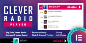 CLEVER HTML5 Radio Player With History Shoutcast and Icecast Elementor Widget Addon