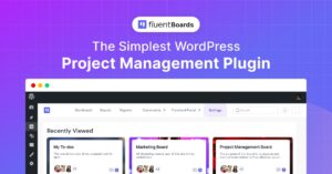 FluentBoards Pro Project Management WP Plugin