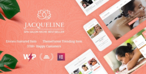 Jacqueline Spa & Massage Salon Beauty WP Theme + Elementor