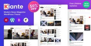 Kiante Newspaper Magazine Blog Multi-Purpose Elementor WP Theme