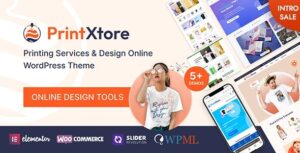 PrintXtore Printing Services & Design Online WP WooCommerce Theme