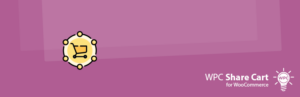WPC Share Cart for WooCommerce (Premium)