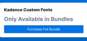 Kadence Custom Fonts