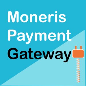 Moneris Gateway WooCommerce